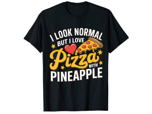 I Look Normal Pineapple T-Shirt Design