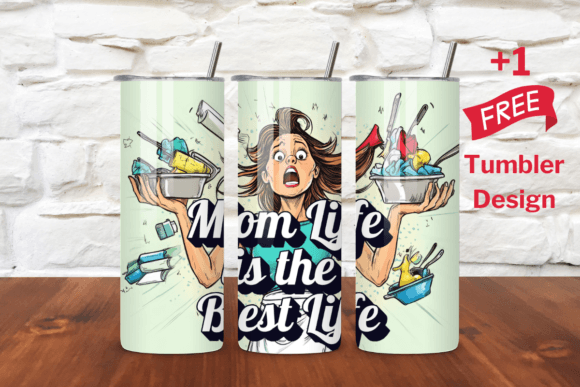 Mom Life is the Best Life Tumbler Wrap