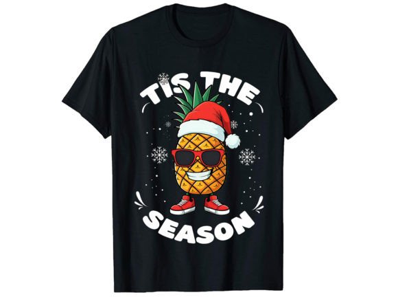 Tis the Season Pineapple T-Shirt Design